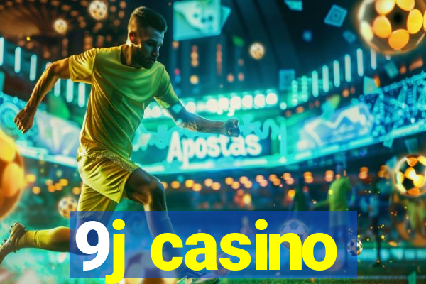 9j casino